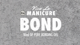 Viva La Manicure - Bond Gel 10ml