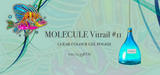 Vitrail #11 Molecule vitražinis gelinis lakas,5ml indelis, 10ml buteliukas